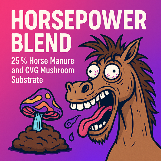 Horsepower Blend – 25% Horse Manure and CVG Mushroom Substrate